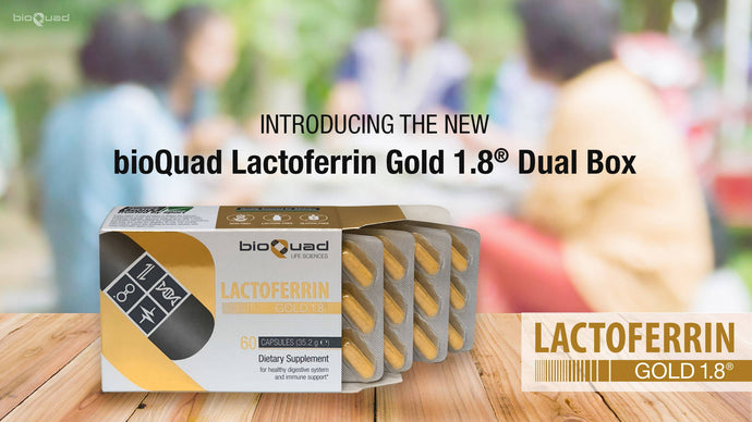 You Asked and We Delivered - Introducing the NEW bioQuad Lactoferrin Gold 1.8® Dual Box